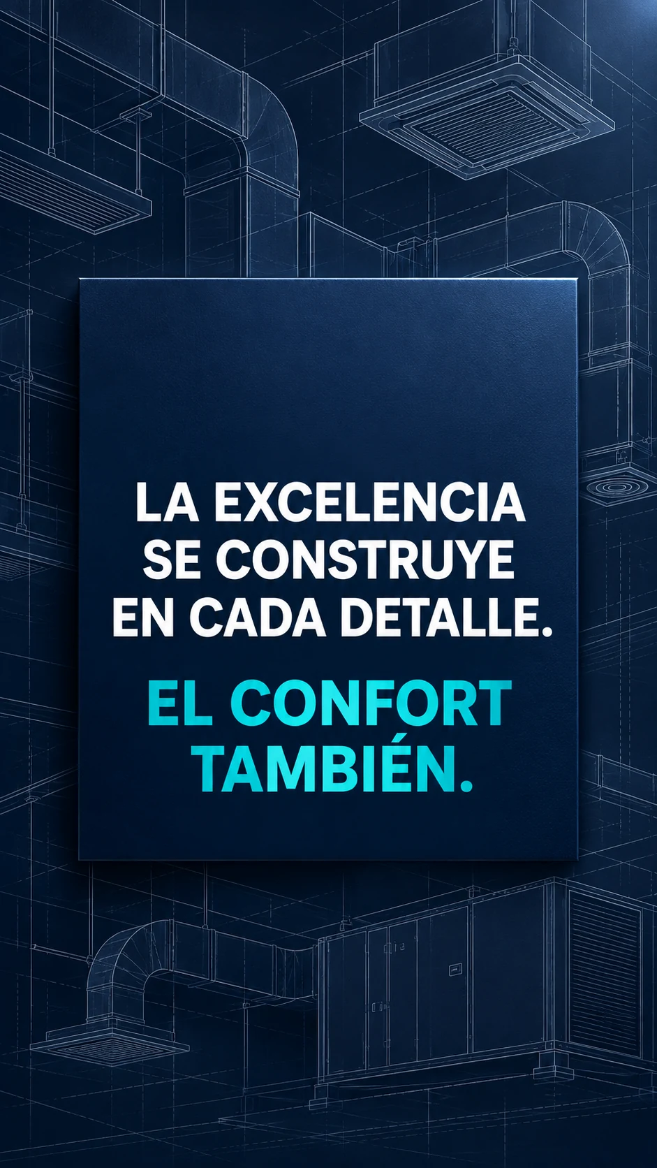La excelencia se construye en cada detalle.